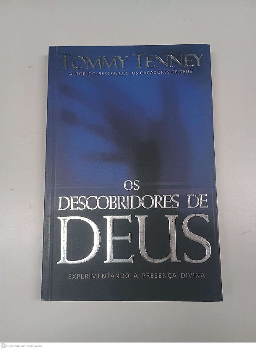 Livro os Descobridores de Deus Autor Tenney, Tommy (2002) [usado]