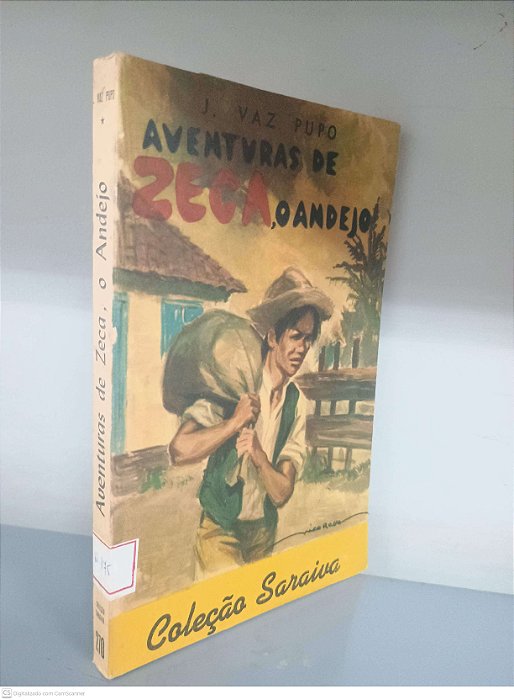 Livro as Aventuras de Zeca, o Andejo - Coleção Saraiva Nº 175 Autor Pupo, J. Vaz [usado]