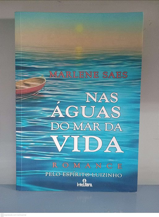 Livro nas Águas do Mar da Vida Autor Saes, Marlene (2012) [usado]