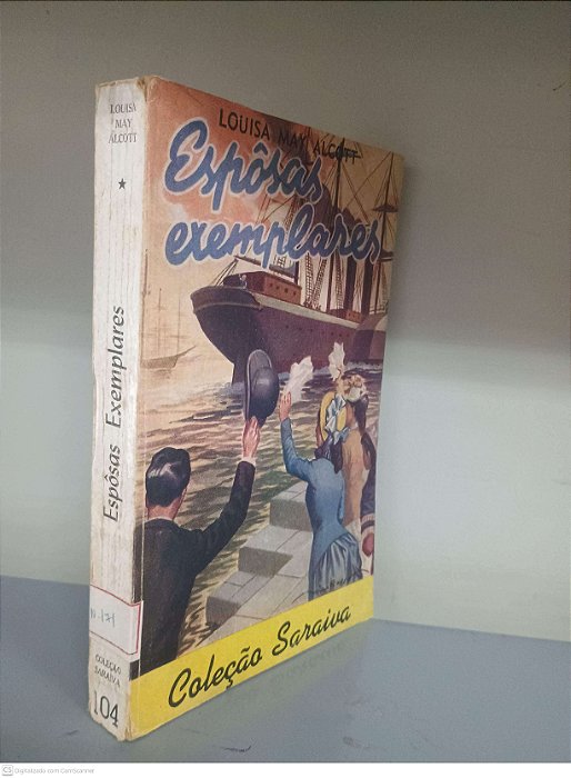 Livro Esposas Exemplares - Coleção Saraiva Nº 104 Autor Alcott, Louisa May [usado]