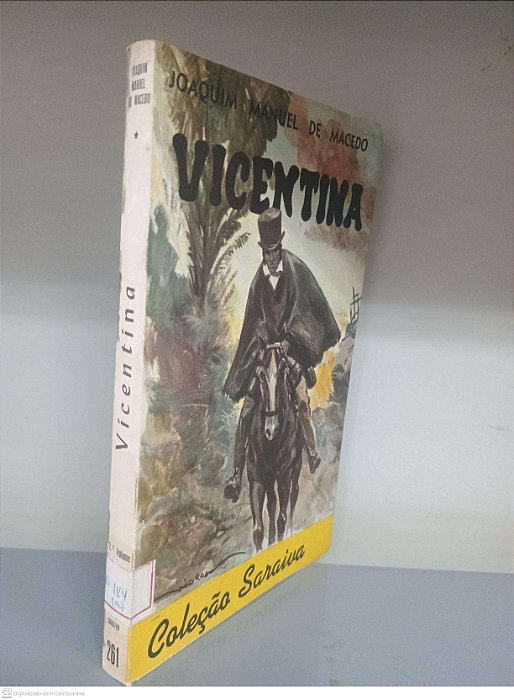 Livro Vicentina - Coleção Saraiva Nº 261 Autor Macedo, Joaquim Manuel de [usado]