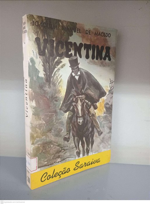 Livro Vicentina - Coleção Saraiva Nº 260 Autor Macedo, Joaquim Manuel de [usado]