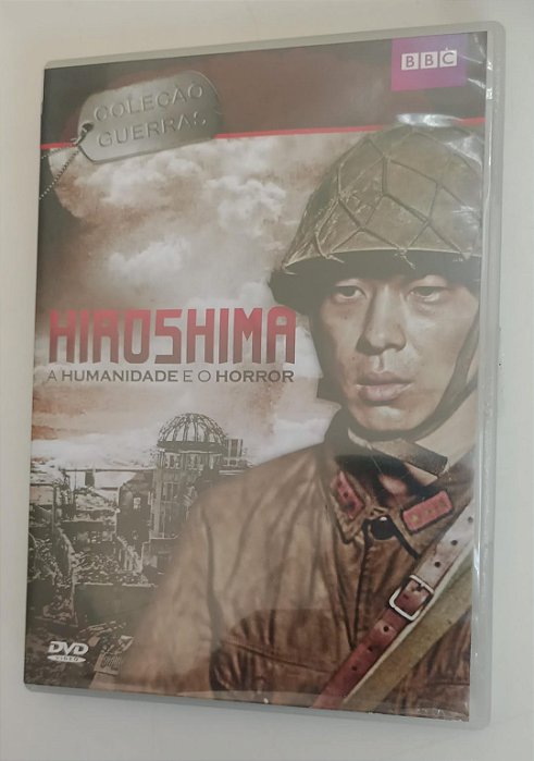 Dvd Hiroshima - a Humanidade e o Horror Editora (2005) [usado]