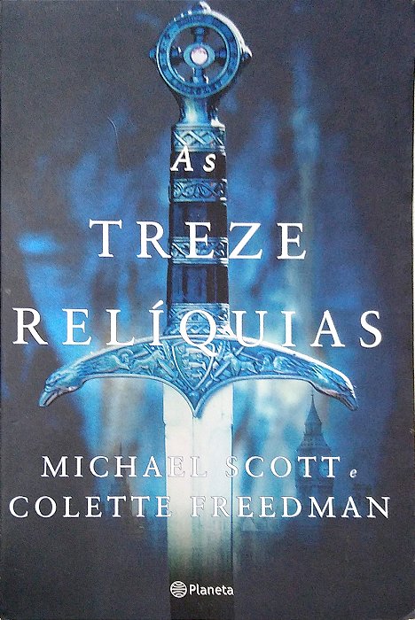 Livro as Treze Relíquias Autor Scott, Michaela (2013) [usado]
