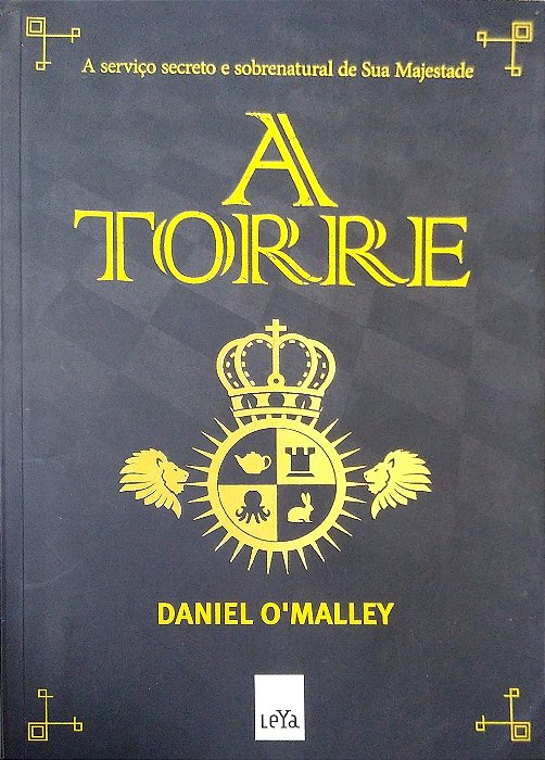 Livro a Torre Autor O''malley, Daniel (2016) [usado]