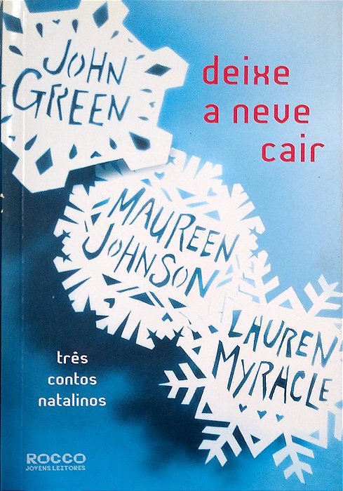 Livro Deixe a Neve Cair Autor Green, John (2013) [seminovo]