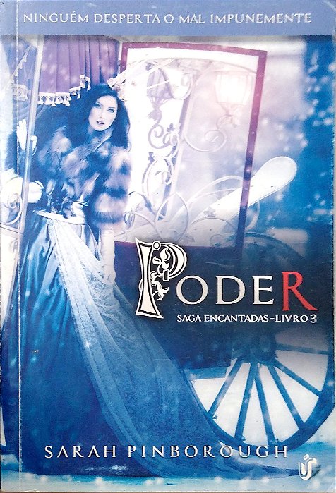 Livro Poder [encantadas; 3] Autor Pinborough, Sarah (2014) [usado]