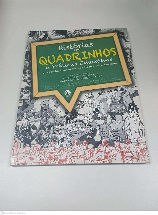 Livro Historias em Quadrinhos e Praticas Educativas Autor Elydio dos Santos Neto e Marta Regina Paulo da Silva (2013) [usado]