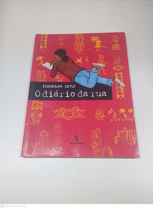 Livro o Diario da Rua Autor Ortiz, Esmeralda (2003) [usado]