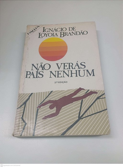 Livro Não Verás Pais Nenhum Autor Ignacio de Lloyola Brandão (1981) [usado]