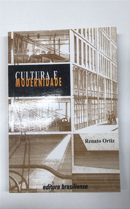 Livro Cultura e Modernidade: a França no Século Xix Autor Ortiz, Renato (1998) [usado]
