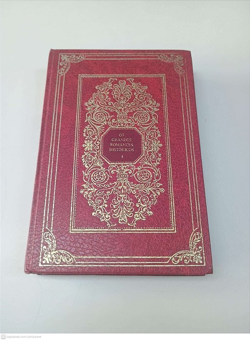 Livro os Grandes Romances Historicos Vol. 4: Crônica do Reino de Carlos Ix Autor Mérimée, Prosper [usado]