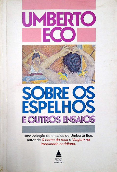 Livro sobre os Espelhos e Outros Ensaios Autor Eco, Umberto (1989) [usado]