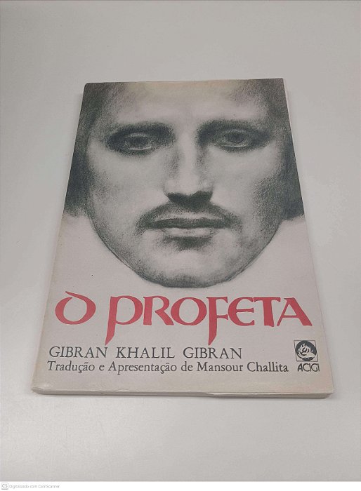 Livro o Profeta Autor Gibran, Khalil Gibran (1981) [usado]