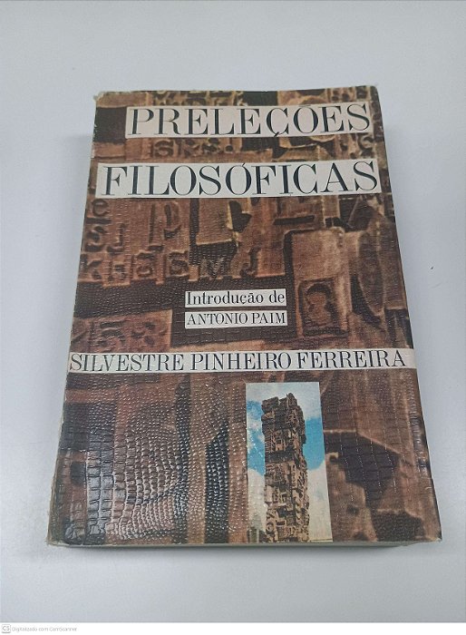 Livro Preleçoes Filosoficas Autor Ferreira, Silvestre Pinheiro (1970) [usado]