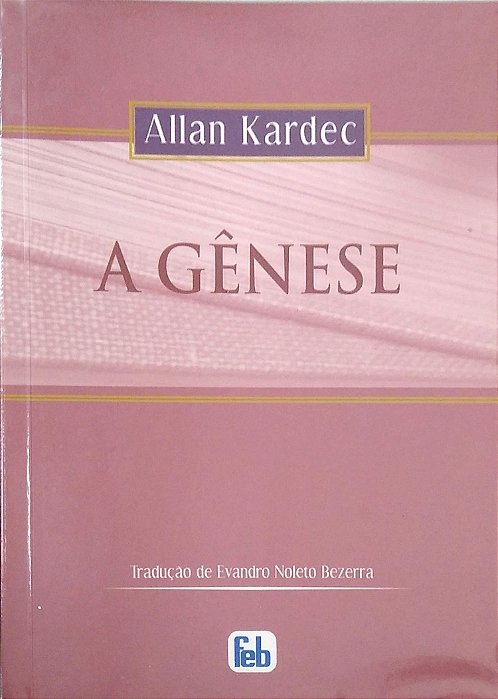 Livro a Gênese Autor Kardec, Allan (2009) [seminovo]