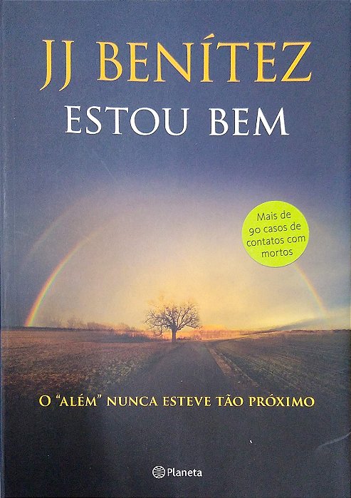 Livro Estou bem Autor Benítez, J. J. (2015) [seminovo]