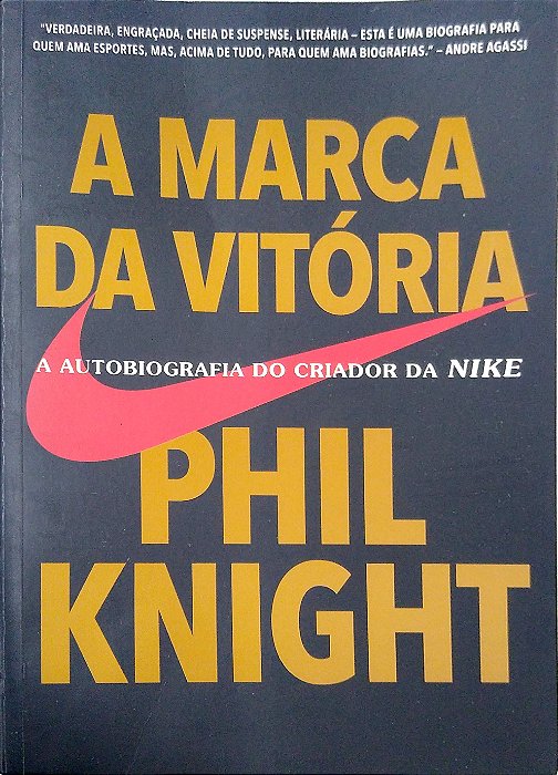 Livro a Marca da Vitória Autor Knight, Phil (2016) [seminovo]