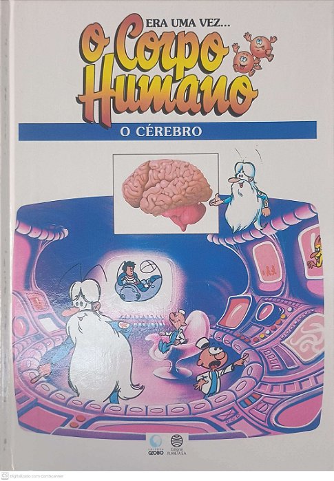 Livro Era Uma Vez o Corpo Humano - o Cérebro Autor Desconhecido (1995) [usado]