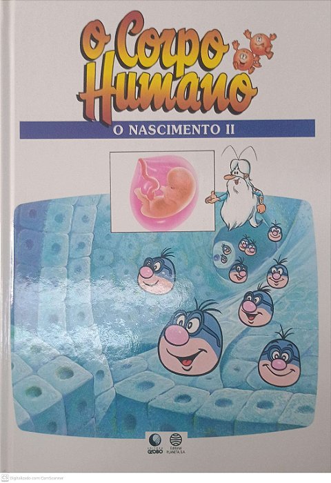Livro Era Uma Vez o Corpo Humano - o Renascimento Ii Autor Desconhecido (1995) [usado]