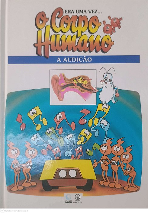 Livro Era Uma Vez o Corpo Humano - a Audição Autor Desconhecido (1995) [usado]