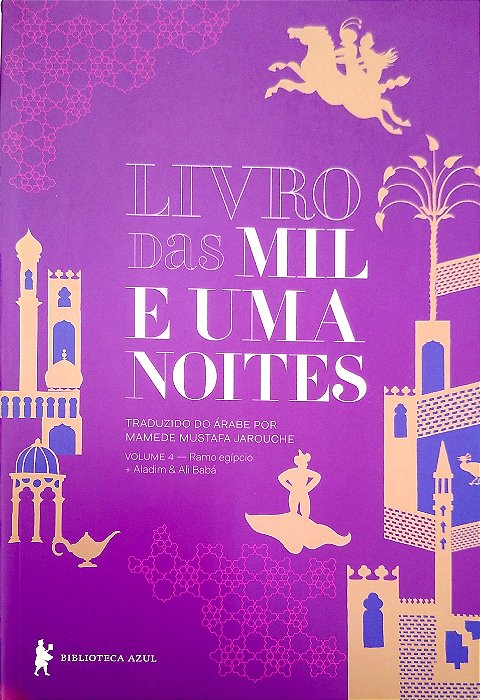 Livro Livro das Mil e Uma Noites, Vol. 4 Autor Diversos (2018) [usado]