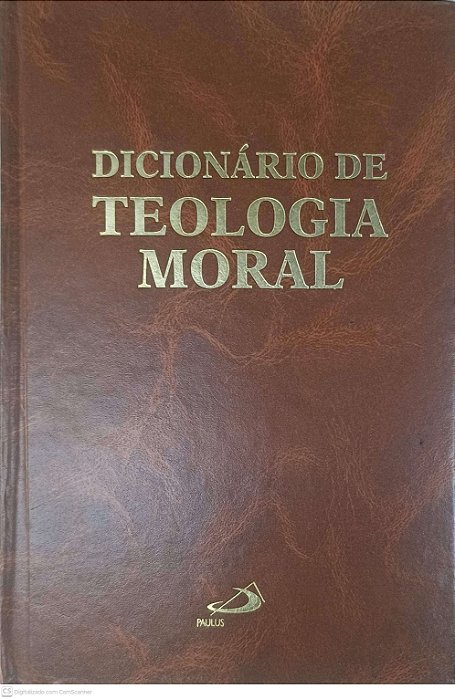 Livro Dicionário de Teologia Moral Autor Desconhecido [usado]