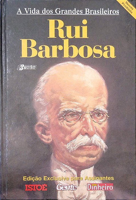 Livro Rui Barbosa [a Vida dos Grandes Brasileiros] Autor D''amaral, Márcio Tavares (2001) [usado]