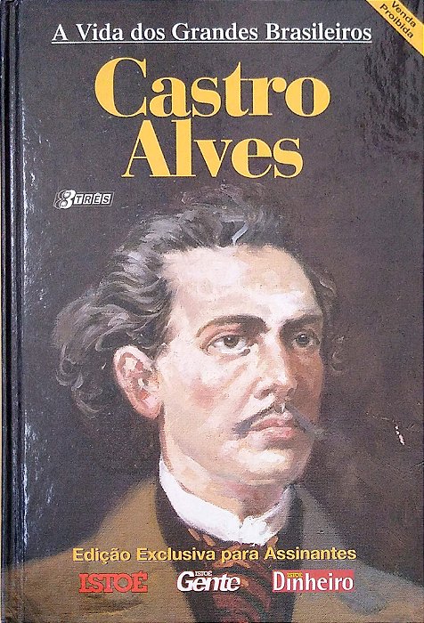 Livro Castro Alves [a Vida dos Grandes Brasileiros] Autor Silva, Francisco Pereira da (2001) [usado]