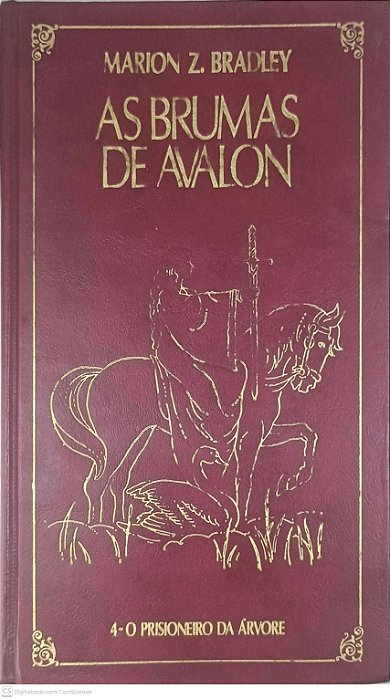 Livro as Brumas de Avalon - 4- o Prisioneiro da Árvore Autor Bradley, Marion [usado]