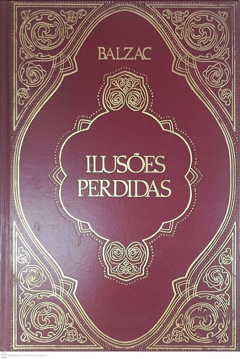 Livro Ilusões Perdidas Autor Balzac, Honoré de (1978) [usado]