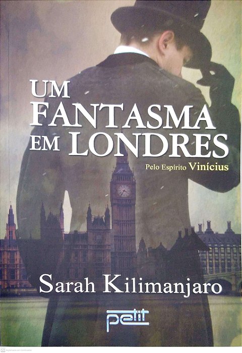 Livro um Fantasma em Londres Autor Kilimanjaro, Sarah (2017) [seminovo]