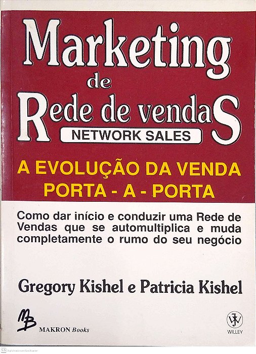 Livro Marketing de Rede de Vendas Autor Kishel, Gregory (1994) [usado]