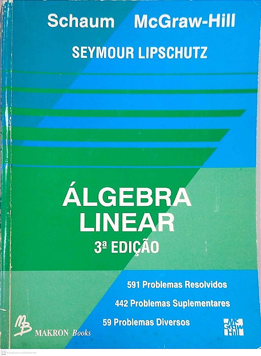 Livro Álgebra Linear: Teoria e Problemas Autor Lipschutz, Seymour (1994) [usado]