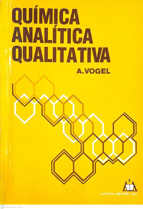 Livro Química Analítica Qualitativa Autor Vogel, Arthur Israel (1981) [usado]