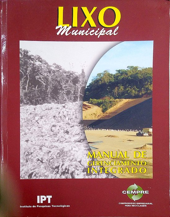 Livro Lixo Municipal: Manual de Gerenciamento Integrado Autor Desconhecido (2000) [usado]