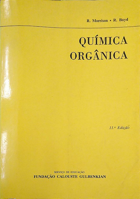 Livro Química Orgânica Autor Morrison, R. (1994) [usado]