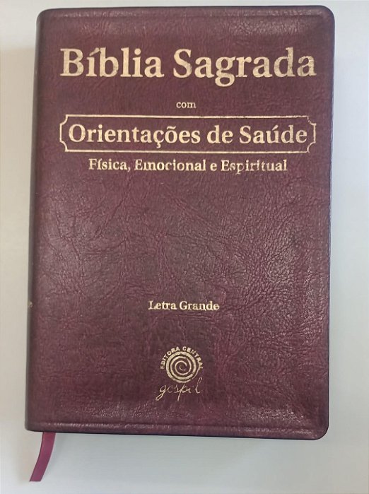 Livro Bíblia C/ Orientações de Saúde Autor Vários Autores (2006) [usado]