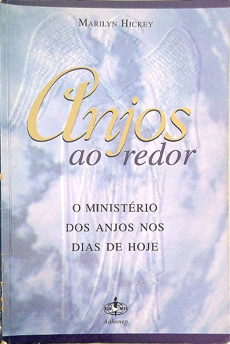 Livro Anjos ao Redor Autor Hickey, Marilyn (1997) [usado]