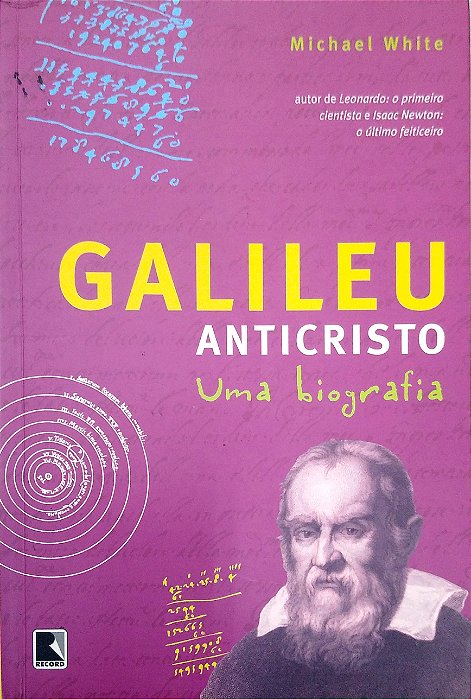 Livro Galileu Anticristo Autor White, Michael (2009) [usado]