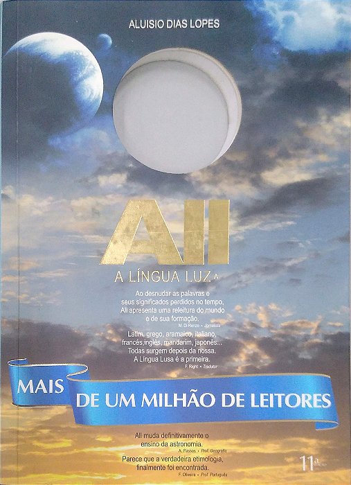 Livro All - a Língua da Luz Autor Lopes, Aluisio Dias (2011) [seminovo]