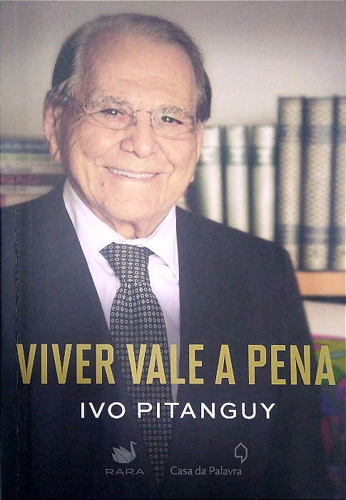 Livro Viver Vale a Pena Autor Pitanguy, Ivo (2014) [usado]