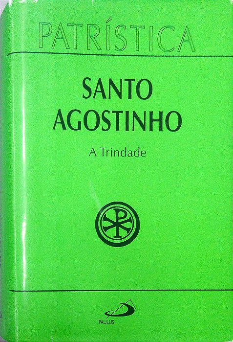 Livro a Trindade [patrística; 7] Autor Agostinho, Santo (2008) [usado]