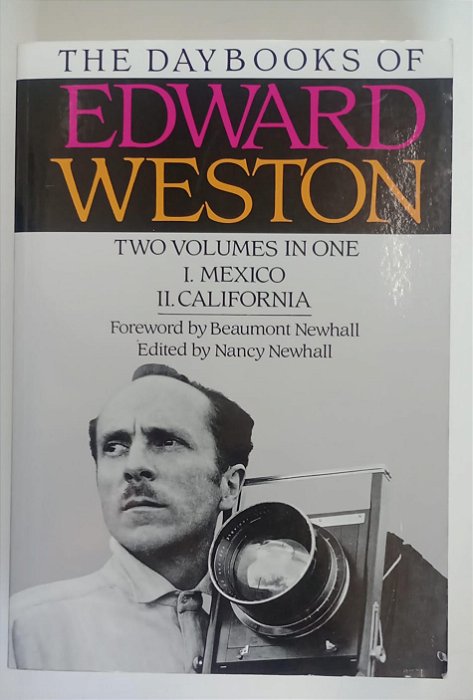 Livro The Daysbook Of Edward Weston Autor Weston, Edward [seminovo]