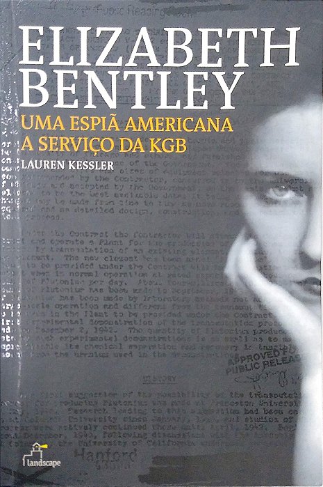 Livro Elizabeth Bentley, Uma Espiã Americana a Serviço da Kgb Autor Kessler, Lauren (2004) [seminovo]