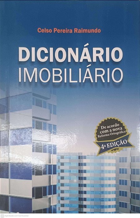 Livro Dicionário Imobiliário Autor Raimundo, Celso Pereira (2011) [usado]