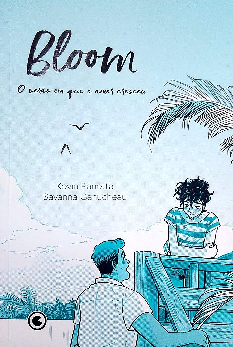 Livro Bloom - o Verão em que o Amor Cresceu Autor Panetta, Kevin (2022) [seminovo]