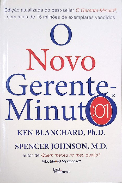 Livro o Novo Gerente-minuto Autor Blanchard, Ken (2018) [seminovo]
