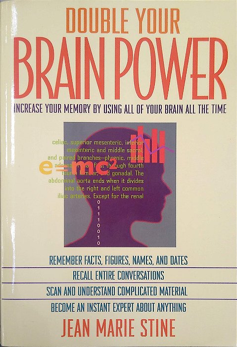 Livro Double Your Brain Power: Increase Your Memory By Using All Of Your Brain All The Time Autor Stine, Jean Marie (1997) [usado]