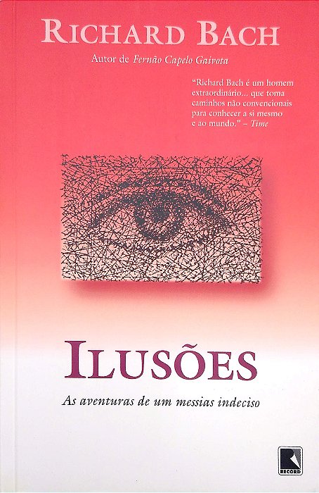 Livro Ilusões Autor Bach, Richard (2008) [seminovo]